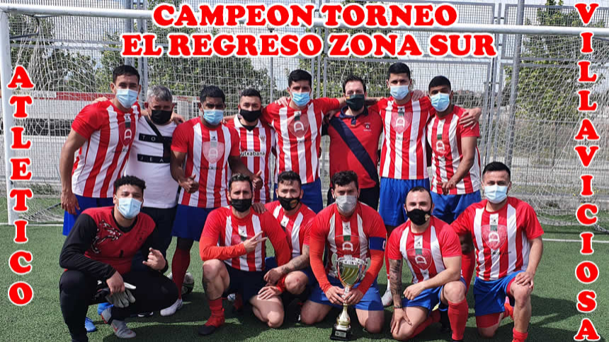 CAMPEON TORNEO EL REGRESO; ZONA SUR 